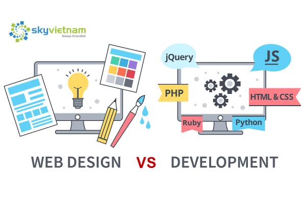  Web design và web development có nhiệm vụ khác nhau
