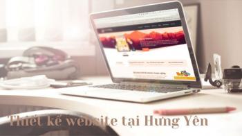 Dịch vụ thiết kế website tại Hưng Yên uy tín chuyên nghiệp